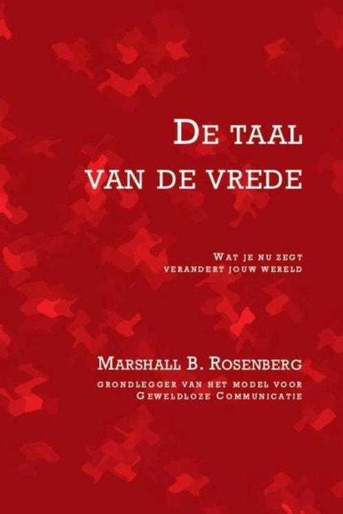 9789020215069 De taal van de vrede Marshall B Rosenberg, Boeken, Studieboeken en Cursussen, Nieuw, Verzenden