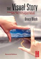 The Visual Story 9780240807799 Bruce A. Block, Boeken, Verzenden, Gelezen, Bruce A. Block