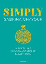 9789461432421 Simply Sabrina Ghayour, Boeken, Verzenden, Nieuw, Sabrina Ghayour