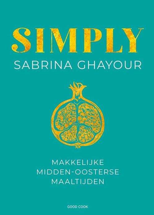 9789461432421 Simply Sabrina Ghayour, Boeken, Kookboeken, Nieuw, Verzenden