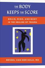 The Body Keeps the Score Brain Mind and Body i 9780670785933, Zo goed als nieuw