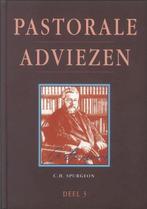Pastorale adviezen / Pastorale adviezen / 3 9789033604508, Verzenden, Zo goed als nieuw, Charles Haddon Spurgeon