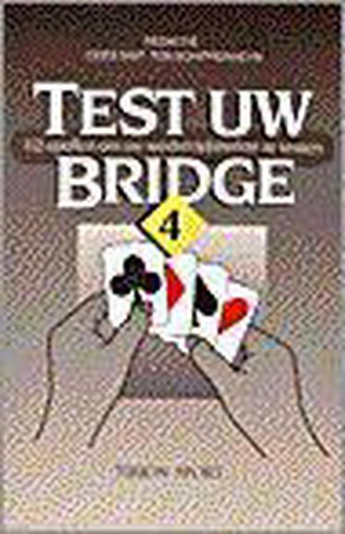 TEST UW BRIDGE 4 9789051218121, Boeken, Hobby en Vrije tijd, Gelezen, Verzenden