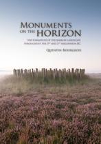 Monuments on the horizon 9789088901041 Quentin Bourgeois, Verzenden, Zo goed als nieuw, Quentin Bourgeois