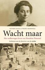 Wacht maar 9789064461224 Esther Shaya, Boeken, Verzenden, Zo goed als nieuw, Esther Shaya