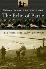 The echo of battle: the armys way of war by Brian, Boeken, Overige Boeken, Gelezen, Brian Mcallister Linn, Verzenden
