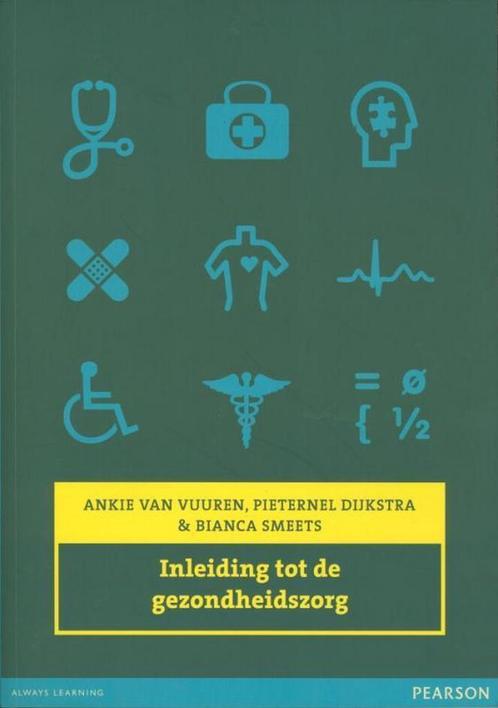Inleiding tot de gezondheidszorg, 9789043019507, Boeken, Studieboeken en Cursussen, Zo goed als nieuw, Verzenden