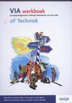 VIA Werkboek 2F Techniek 9789490013721 Riekie Wynia, Boeken, Verzenden, Gelezen, Riekie Wynia