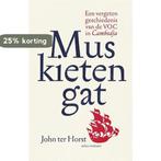 Muskietengat 9789045024011 John ter Horst, Verzenden, Zo goed als nieuw, John ter Horst
