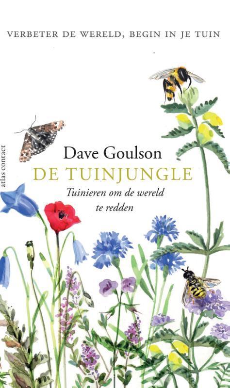 De tuinjungle 9789045039343 Dave Goulson, Boeken, Hobby en Vrije tijd, Zo goed als nieuw, Verzenden