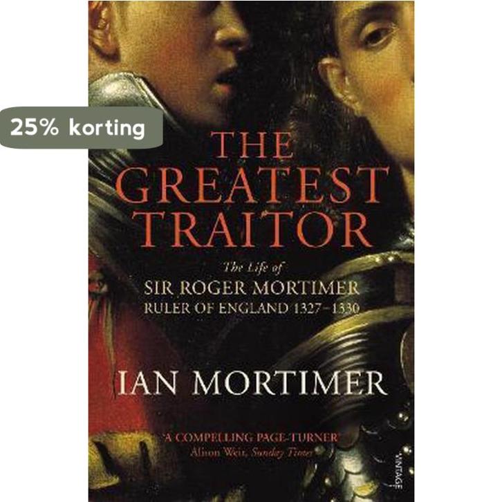 The Greatest Traitor 9780099552222 Ian Mortimer, Boeken, Taal | Engels, Gelezen, Verzenden