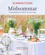 9781788793575 ScandiKitchen: Midsommar Bronte Aurell, Verzenden, Nieuw, Bronte Aurell