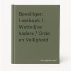 Beveiliger: Leerboek 1 Wettelijke kaders / Orde en, Boeken, Verzenden, Gelezen