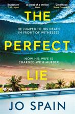 The Perfect Lie 9781529407273 Jo Spain, Verzenden, Zo goed als nieuw, Jo Spain