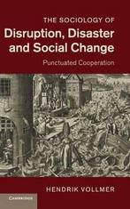 The Sociology of Disruption, Disaster and Social Change, Verzenden, Gelezen, Hendrik Vollmer