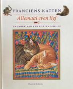 Franciens katten - Allemaal even lief 9789064103308, Boeken, Gelezen, Francien van Westerik, Verzenden