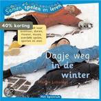 Dagje weg in de winter / Samen spelen en leren 9789027499646, Verzenden, Zo goed als nieuw, M. Labordus