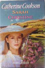 Sarah ; Christine 9789022507803 Catherine Cookson, Verzenden, Gelezen, Catherine Cookson