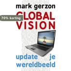 Global vision 9789020204490 Mark Gerzon, Verzenden, Zo goed als nieuw, Mark Gerzon