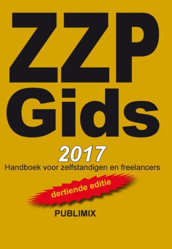 ZZP Gids 2017 9789086710515, Boeken, Economie, Management en Marketing, Zo goed als nieuw, Verzenden
