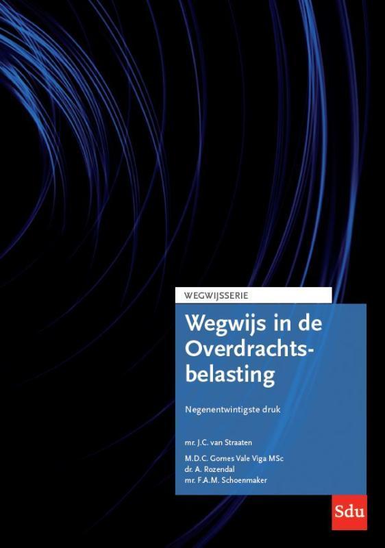 Wegwijs in de Overdrachtsbelasting Editie 2024 9789012409902, Boeken, Studieboeken en Cursussen, Zo goed als nieuw, Verzenden