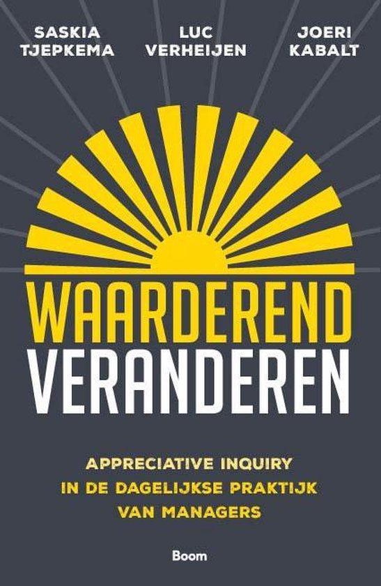 Waarderend veranderen - Saskia Tjepkema - 9789462201019 - Pa, Boeken, Economie, Management en Marketing, Verzenden