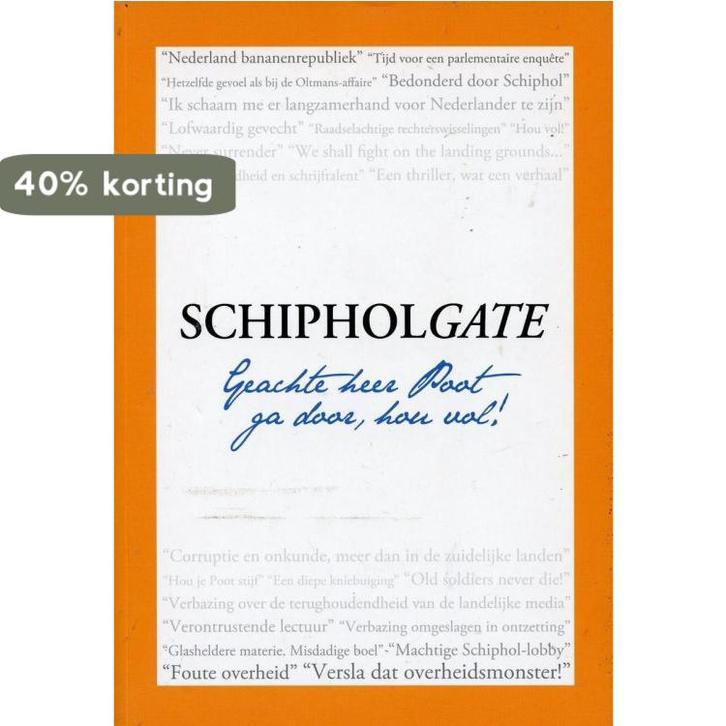 Schipholgate 9789081369930 J. Poot, Boeken, Wetenschap, Zo goed als nieuw, Verzenden