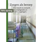 Zorgen als beroep 9789020970029 M. Cuypers, Verzenden, Zo goed als nieuw, M. Cuypers