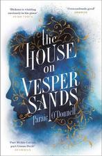 The House on Vesper Sands 9781474601047 Paraic ODonnell, Boeken, Verzenden, Gelezen, Paraic O'Donnell