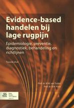 Evidence based handelen bij lage rugpijn 9789036802765, Boeken, Zo goed als nieuw