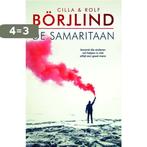 De samaritaan / Rönning & Stilton / 7 9789400511491, Boeken, Verzenden, Gelezen, Cilla En Rolf Börjlind