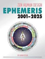 9781931164146 Zen Human Design Ephemeris, 21st Century- Z..., Boeken, Verzenden, Nieuw, Chaitanyo