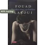 De rijkste vrouw van Yorkshire 9789044513677 Fouad Laroui, Verzenden, Zo goed als nieuw, Fouad Laroui