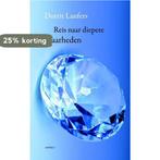 De Reis naar diepere Waarheden 9789461531308 D. Lanfers, Verzenden, Zo goed als nieuw, D. Lanfers