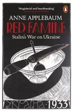 9780141978284 Red Famine | Tweedehands, Boeken, Anne Applebaum, Zo goed als nieuw, Verzenden