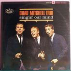 LP gebruikt - The Chad Mitchell Trio - Singin Our Mind, Zo goed als nieuw, Verzenden