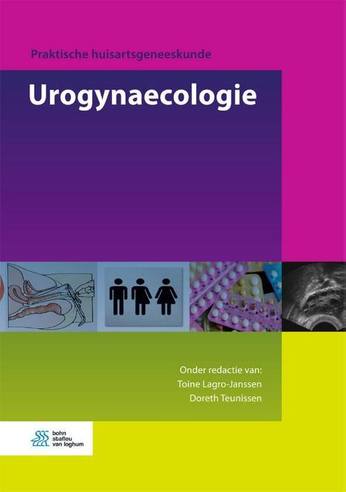 Praktische huisartsgeneeskunde - Urogynaecologie, Boeken, Wetenschap, Gelezen, Verzenden