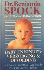 Baby- en kinderverzorging en opvoeding 9789021521237, Gelezen, Benjamin Spock, Steven J. Parker, Verzenden