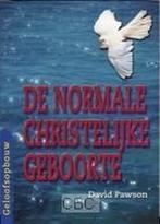 NORMALE CHRISTELIJKE GEBOORTE, DE 9789076880181 D. Pawson, Verzenden, Zo goed als nieuw, D. Pawson