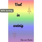 Veel in weinig 9789402179958 Elja van Harten, Boeken, Verzenden, Gelezen, Elja van Harten