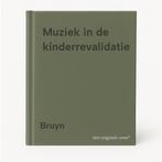 Muziek in de kinderrevalidatie 9789026617805 Bruyn, Boeken, Verzenden, Gelezen, Bruyn