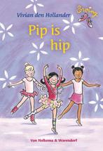 Pip is hip / Swing 9789047516668 Vivian den Hollander, Verzenden, Gelezen, Vivian den Hollander