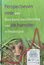 Perspectieven voor een duurzame bescherming van de hamster, Boeken, Wetenschap, Gelezen, A.T. Kuiters, La Have, Verzenden