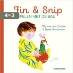 Spelen met de bal / Fin & Snip 9789462913776, Verzenden, Gelezen, Elly van der Linden