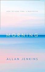 Morning 9780008264345 Allan Jenkins, Boeken, Verzenden, Gelezen, Allan Jenkins