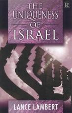 Uniqueness of Israel by Lance Lambert (Paperback), Lance Lambert, Gelezen, Verzenden