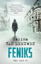 Feniks (Cold case 2) / Cold Case 9789400515406, Gelezen, Carina van Leeuwen, Verzenden