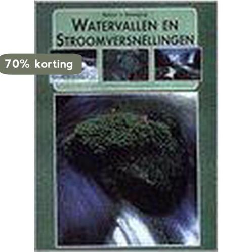 Watervallen en stroomversnellingen / Natuur in beweging, Boeken, Wetenschap, Zo goed als nieuw, Verzenden