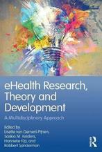 eHealth Research, Theory and Development 9781138230439, Boeken, Verzenden, Gelezen