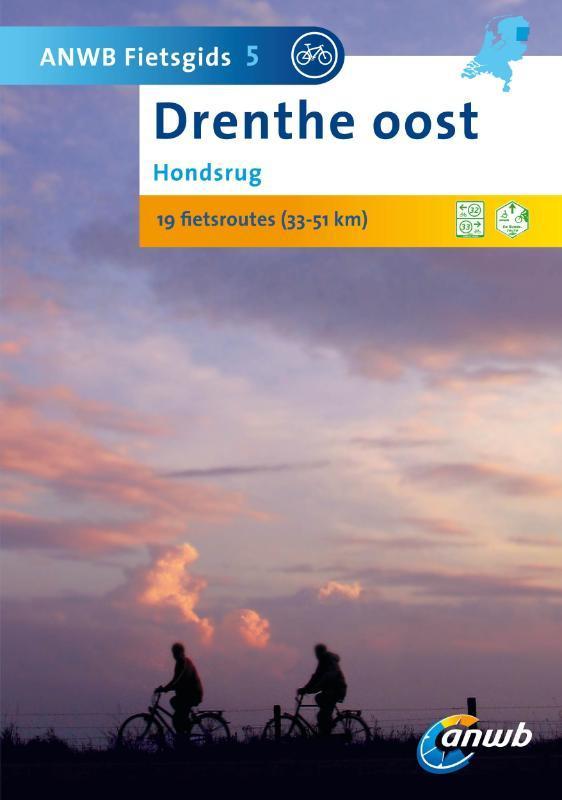 Drenthe Oost: Hondsrug / ANWB fietsgids / 5 9789018031718, Boeken, Reisgidsen, Zo goed als nieuw, Verzenden